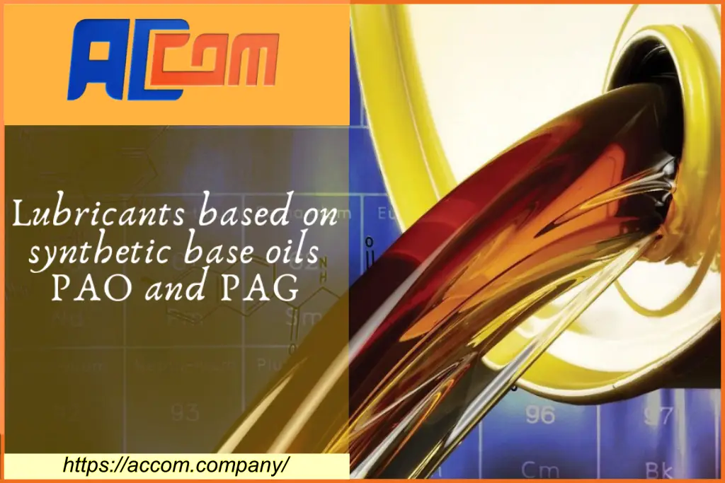 So sánh gốc dầu tổng hợp PAG và PAO